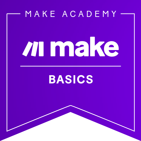 Make Basics Certificate